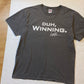 2011 Charlie Sheen “Duh, Winning” T-Shirt